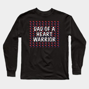 Dad of a Heart Warrior Long Sleeve T-Shirt